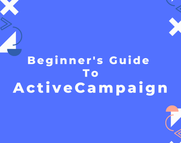 beginner's activecampaign